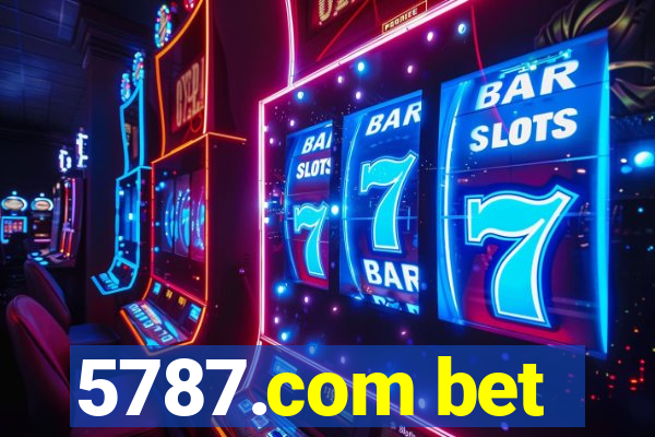 5787.com bet